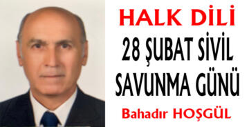 28 ŞUBAT SİVİL SAVUNMA GÜNÜ