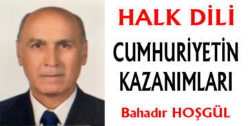 CUMHURİYETİN KAZANIMLARI