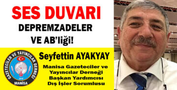 DEPREMZADELER VE AB’liği!