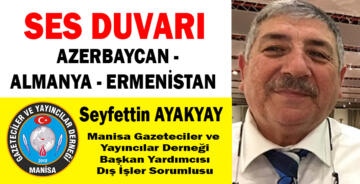 AZERBAYCAN – ALMANYA – ERMENİSTAN