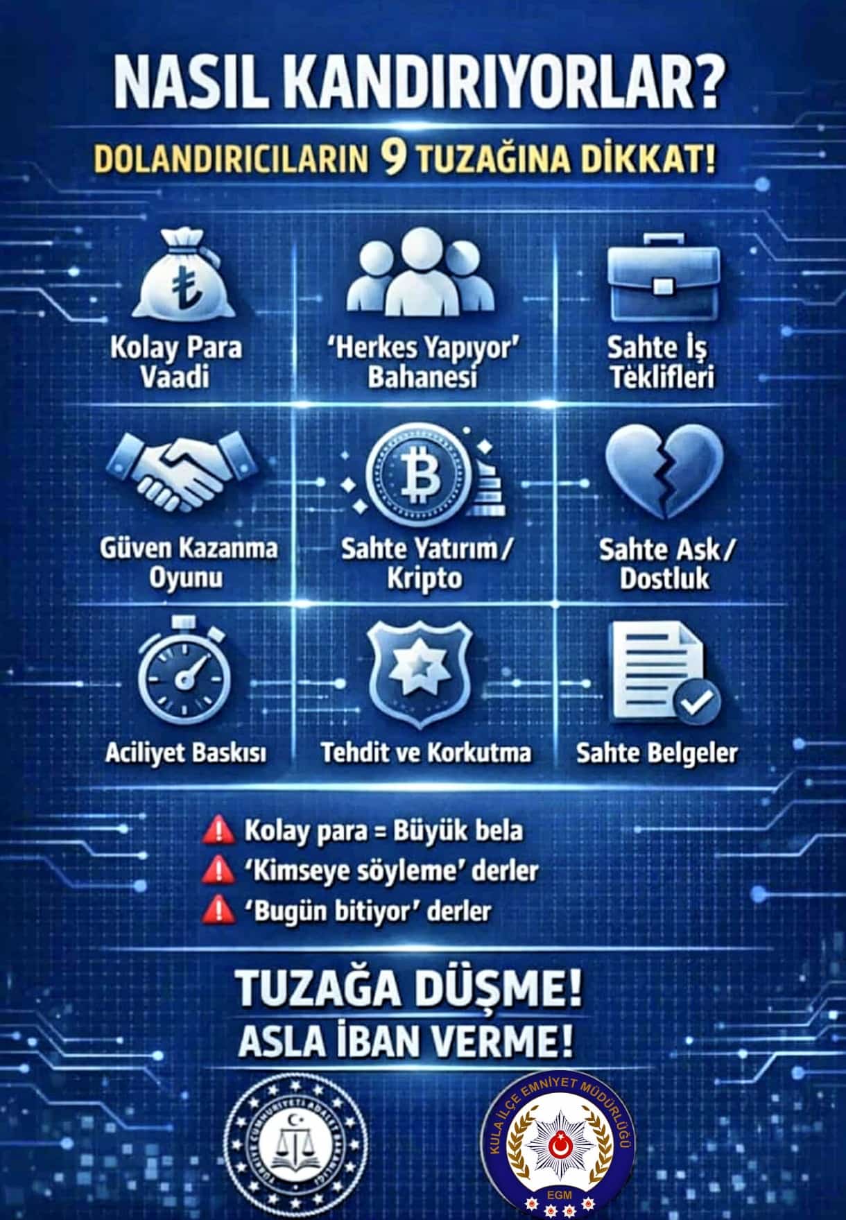 KULA’DA DOLANDIRICILARA GEÇİT YOK